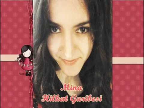 Mina - Hilkat Garibesi ( Vokal:Meyus Ahval )