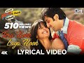Tera Hone Laga Hoon Lyrical Ajab Prem Ki Ghazab Kahani Atif Aslam Ranbir Katrina K Pritam