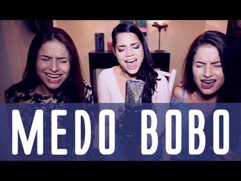Medo Bobo- Maiara e Maraisa (Cover Ana Rafaela, Julia & Rafaela)