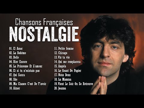 Les 30 Plus Belles Chansons Françaises ♫ 100 Meilleures Chansons en Françaises de tous les temps