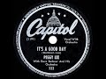 1947 HITS ARCHIVE: It’s A Good Day - Peggy Lee