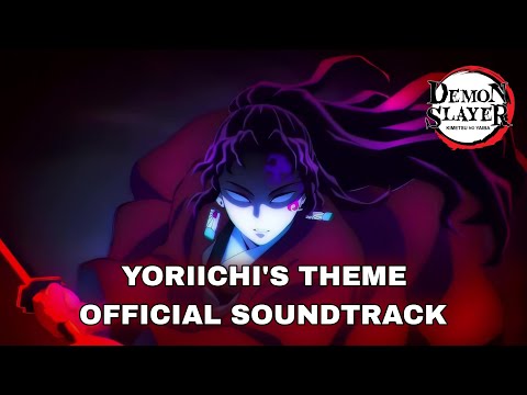 Yoriichi's Theme (S1-S3) [Official Demon Slayer OST] (鬼滅の刃)
