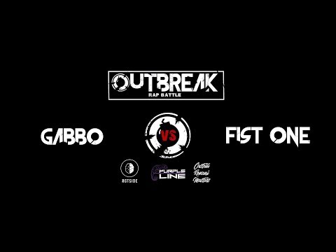 Outbreak: Gabbo VS Fist One - Quarti di finale - 4° eliminatoria
