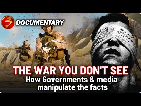 Governments and Media roles in War Propaganda | THE WAR YOU DON'T SEE | John Pilger Documentary