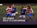 U21 League | RSCA 1-3 Club Brugge
