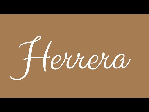 Learn how to Sign the Name Herrera Stylishly in Cursive Writing