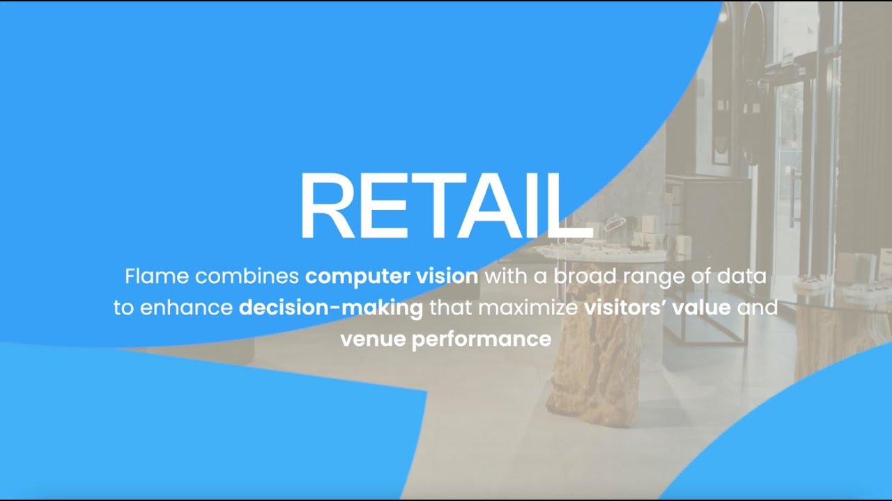 Flame Solutions for Retail Sector