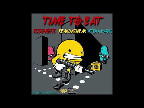 Victor Raymond - Time To Eat Ft Keak Da Sneak x 100Shotz aka Lil Nick [Prod By JungleBoy]