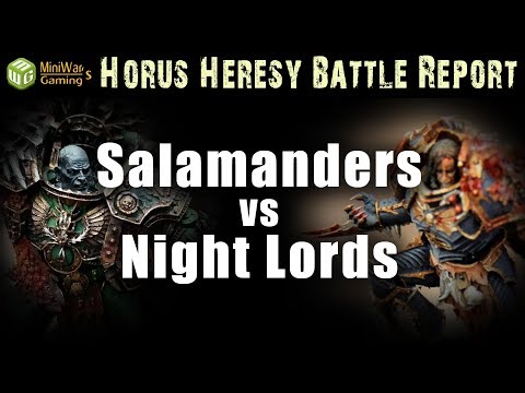 Salamanders vs Night Lords Horus Heresy Battle Report Ep 85