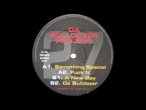 Da Bulldozer Project - A  New Day