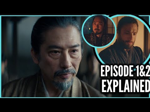 SHOGUN Episode 1 And 2 Breakdown | Recap | Ending Explained
