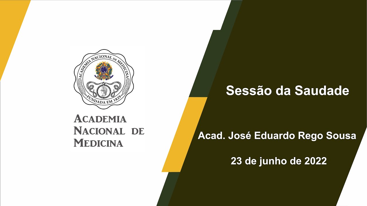 Sessão da Saudade Acad  José Eduardo Rego  Sousa