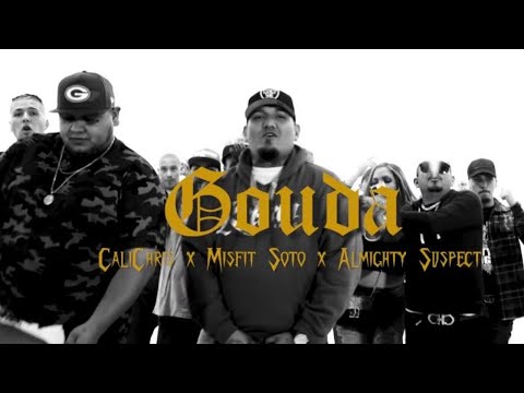Misfit Soto - Gouda ft. Almighty Suspect, Calichris