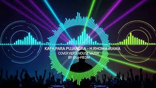 Download lagu Kata Pujangga – Rhoma Irama (Remix House Dangdut Version) #RhomaIrama #KataPujangga #DangdutRemix mp3 Download lagu Kata Pujangga – Rhoma Irama (Remix House Dangdut Version) #RhomaIrama #KataPujangga #DangdutRemix mp3