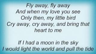 Emmylou Harris - Little Bird Lyrics