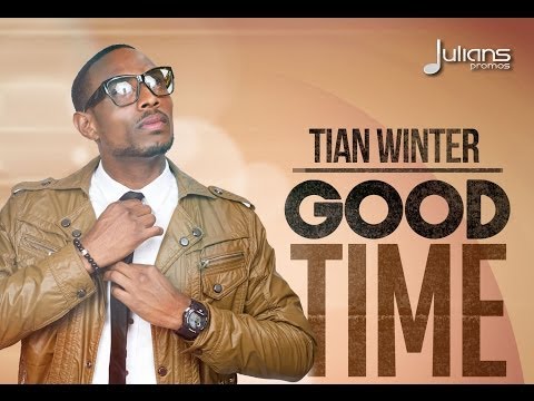 Tian Winter - Good Time "2013 Soca Music" (Precision Productions) "Antigua"]