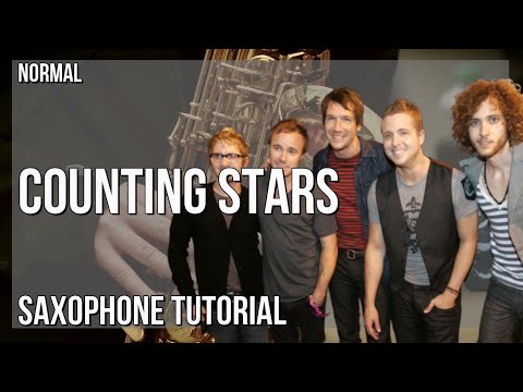 How to play Counting Stars by OneRepublic on Alto Sax (Tutorial)