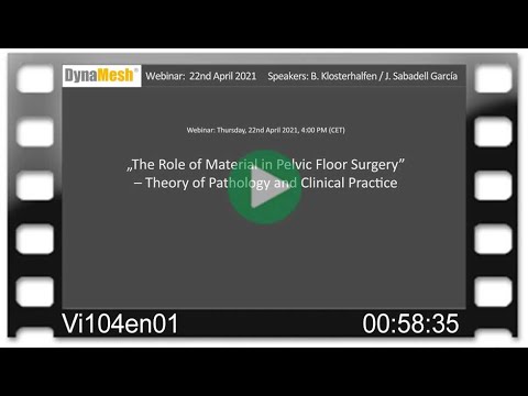 DynaMesh® Webinar: "The Role of Material in Pelvic Floor Surgery" - 22nd April 2021