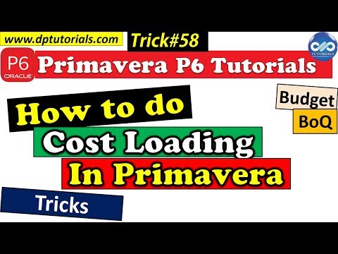 How To Perform Cost Loading In Primavera P6 || Cost Loading A schedule In Primavera P6