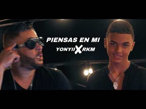 Yonyii x RKM - Piensas En Mi ( Video Oficial )