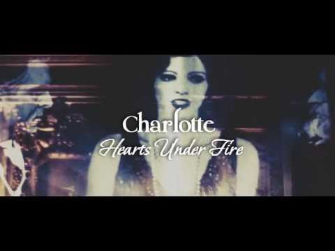 Charlotte | Hearts Under Fire