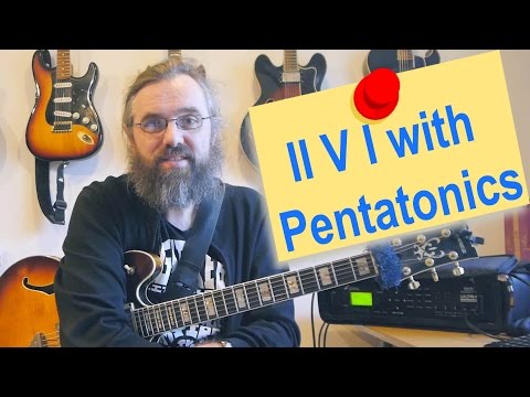 Soloing over a II V I with Pentatonic scales - Modern Jazz Improvisation!