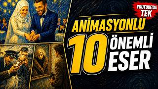 MUTLAKA BİLMEN GEREKEN 10 ESER - ANİMASYONLU KİTAP ÖZETLERİ