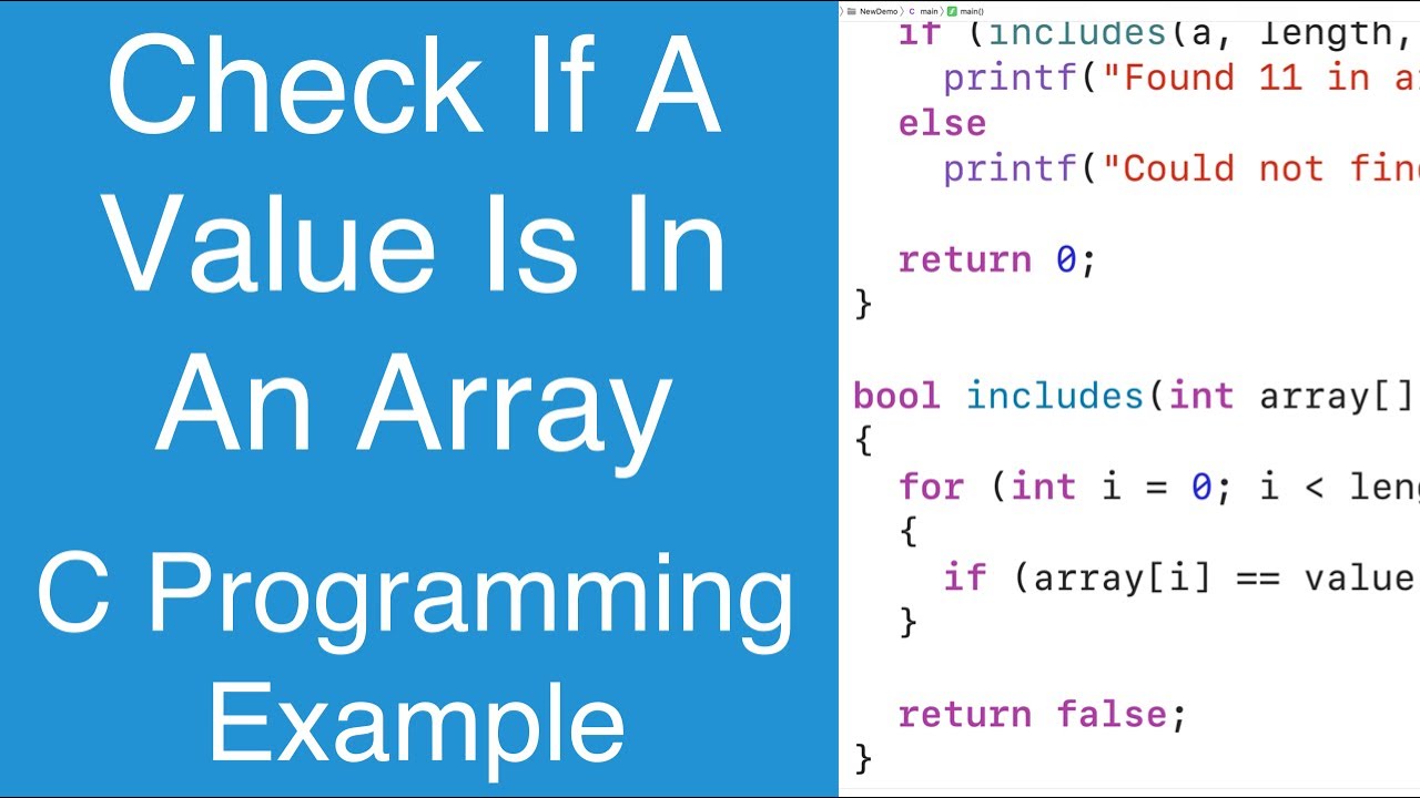 Check If A Value Is In An Array | C Programming Example