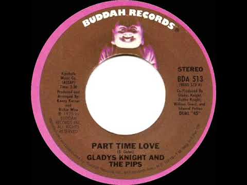 1975 HITS ARCHIVE: Part Time Love - Gladys Knight & The Pips (stereo 45)