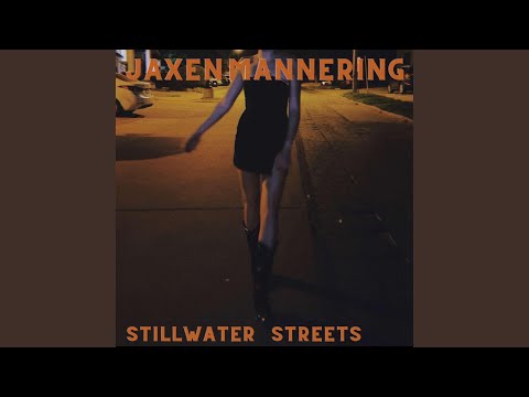 Stillwater Streets - Jaxen Mannering