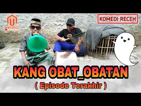 komedi-receh-kang-obat_obatan-episode-terakhir