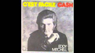 Eddy Mitchell - C'est Facile