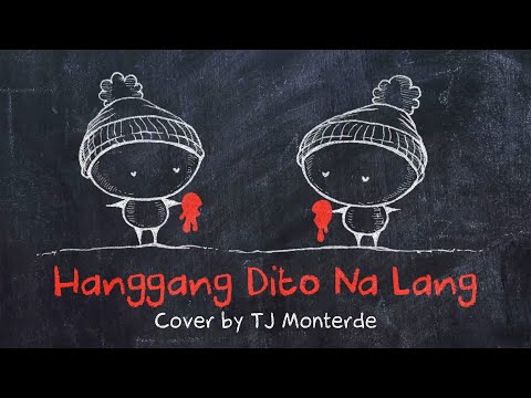 TJ Monterde - HANGGANG DITO NA LANG || Animated Lyric Video by Ella Banana