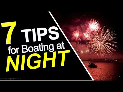 7 Tips for Boating at Night (Perfect for 4th of July Weekend)