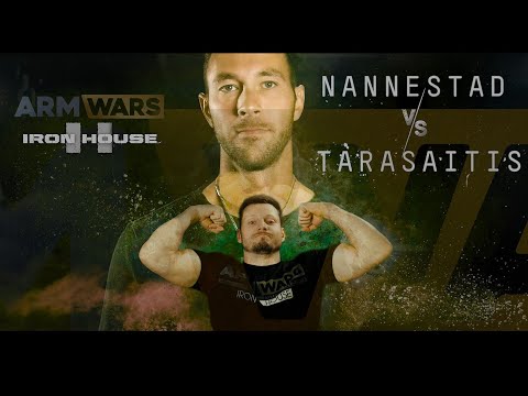 MINDAUGAS TARASAITIS Vs. NIKLAS NANNESTAD - ARM WARS ‘IRON HOUSE 2’