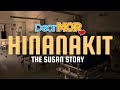 Dear MOR Hinanakit The Susan Story