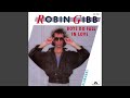 Robin Gibb Boys Do Fall In Love Audio HQ