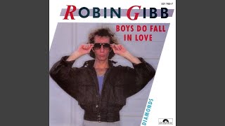 Robin Gibb - Boys Do Fall In Love [Audio HQ]