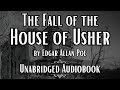 The Fall Of The House Of Usher By Edgar Allan Poe Unabridged Audiobook