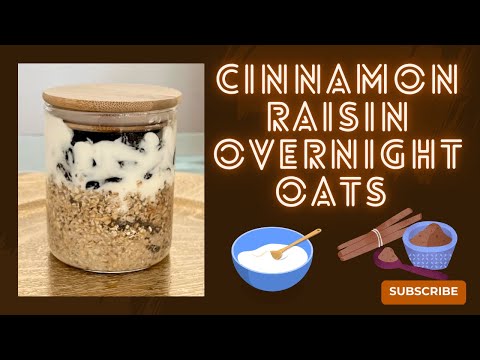 CINNAMON RAISIN OVERNIGHT OATS