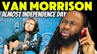 “Exploring the Groovy Magic of Van Morrison’s ‘Almost Independence Day’ – Reaction!”