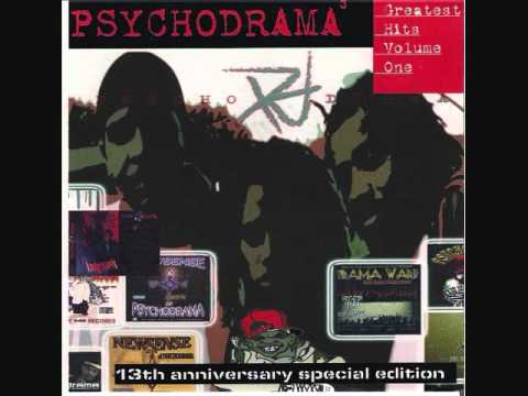 PSYCHODRAMA - UH HUH YOU RIGHT