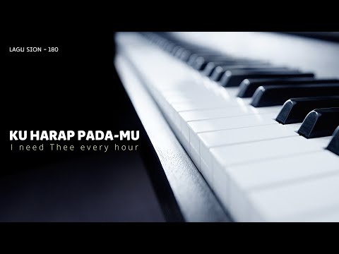 Lagu Sion, No. 180  -- KU HARAP PADA MU  |  Instrument  |  Piano