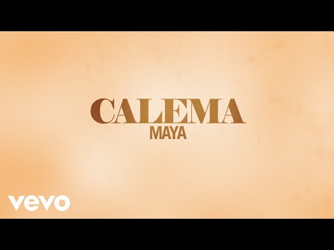 Calema - Maya (Lyric Video)