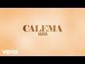 Calema - Maya (Lyric Video)