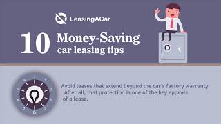 10 Money Saving car leasing tips