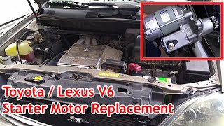 Toyota / Lexus V6 1MZ-FE Starter Motor Replacement (Video performed on 2000 Lexus RX300)