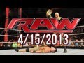 WWE Raw - 4/15/2013 - Hot Crowd, Ryback Is Heel ...