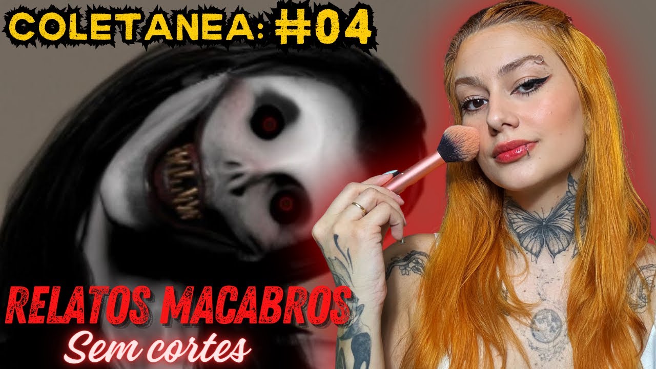 Make com relatos: 1 HORA DE RELATOS MACABROS SEM CORTES