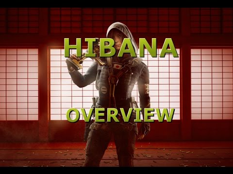 HIBANA OVERVIEW Tom Clancy's Rainbow Six Siege